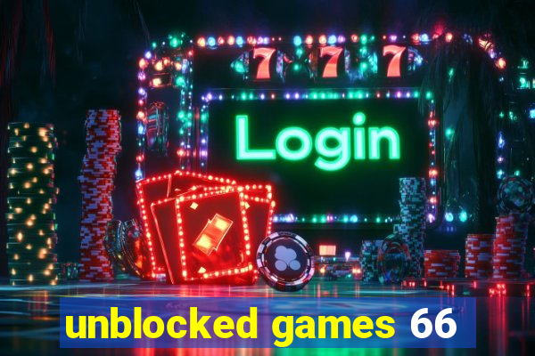 unblocked games 66